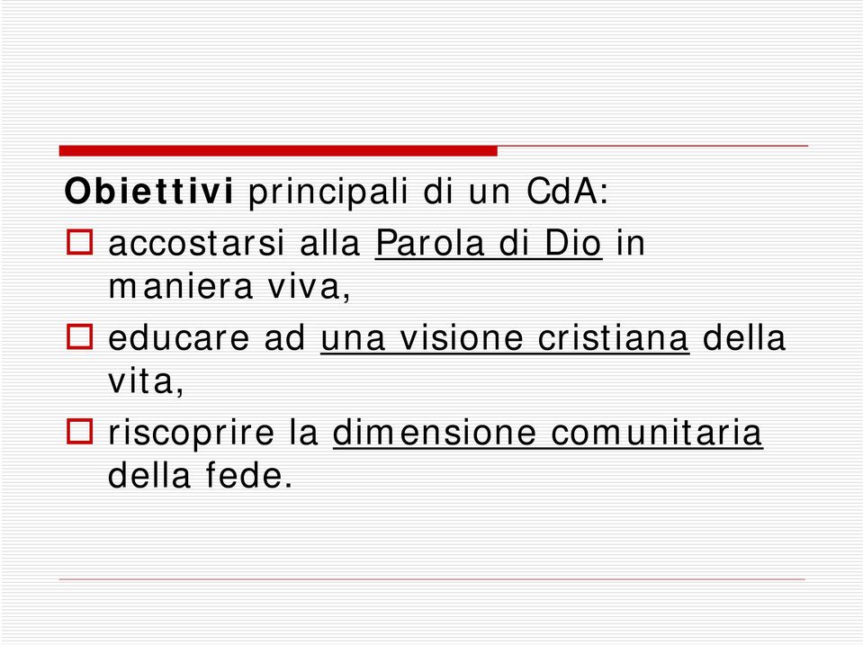 educare ad una visione cristiana della