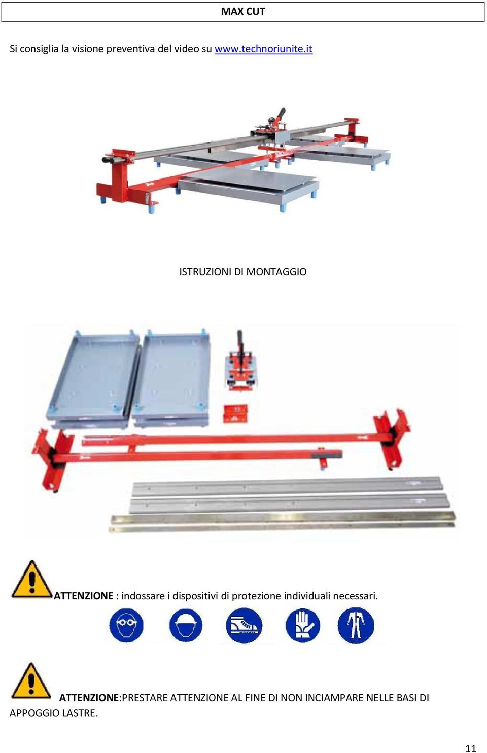 it ISTRUZIONI DI MONTAGGIO ATTENZIONE : indossare i dispositivi di