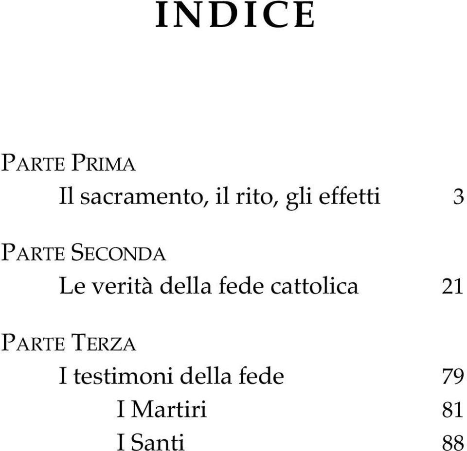 verità della fede cattolica 21 PARTE