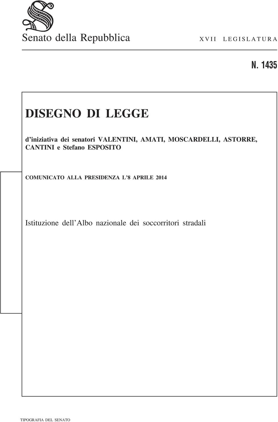 MOSCARDELLI, ASTORRE, CANTINI e Stefano ESPOSITO COMUNICATO ALLA