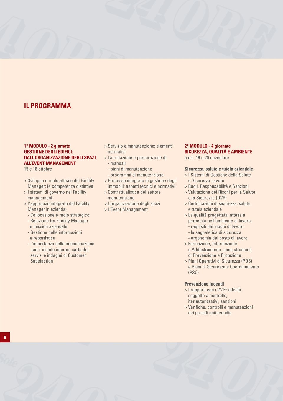 aziendale - Gestione delle informazioni e reportistica - L importanza della comunicazione con il cliente interno: carta dei servizi e indagini di Customer Satisfaction > Servizio e manutenzione: