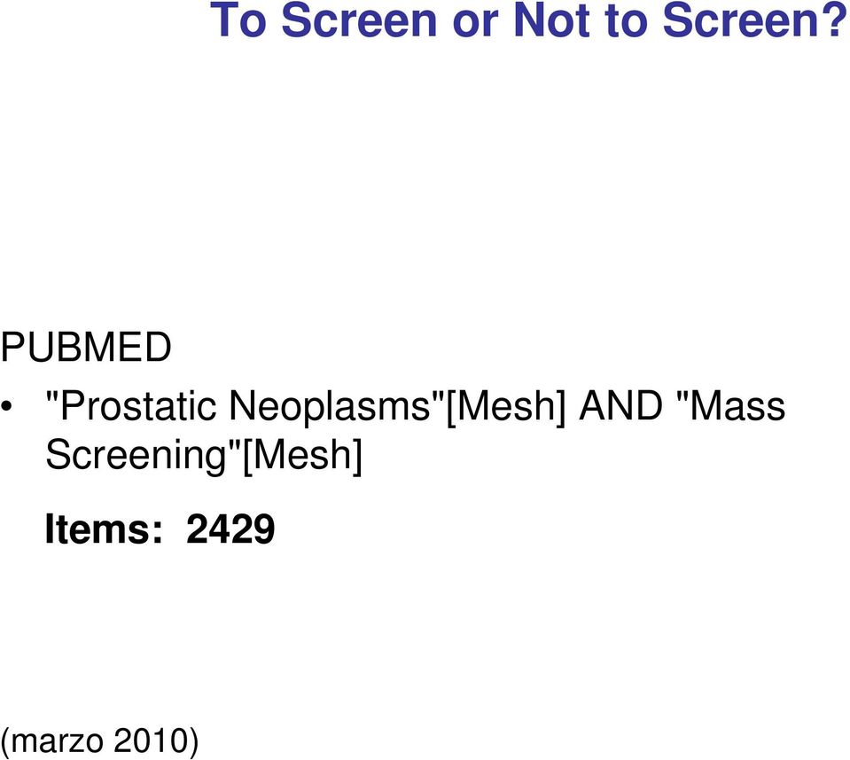 Neoplasms"[Mesh] AND "Mass