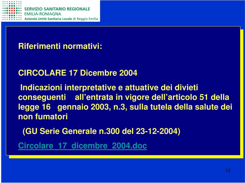 dell articolo 51 51 della della legge legge 16 16 gennaio gennaio 2003, 2003, n.