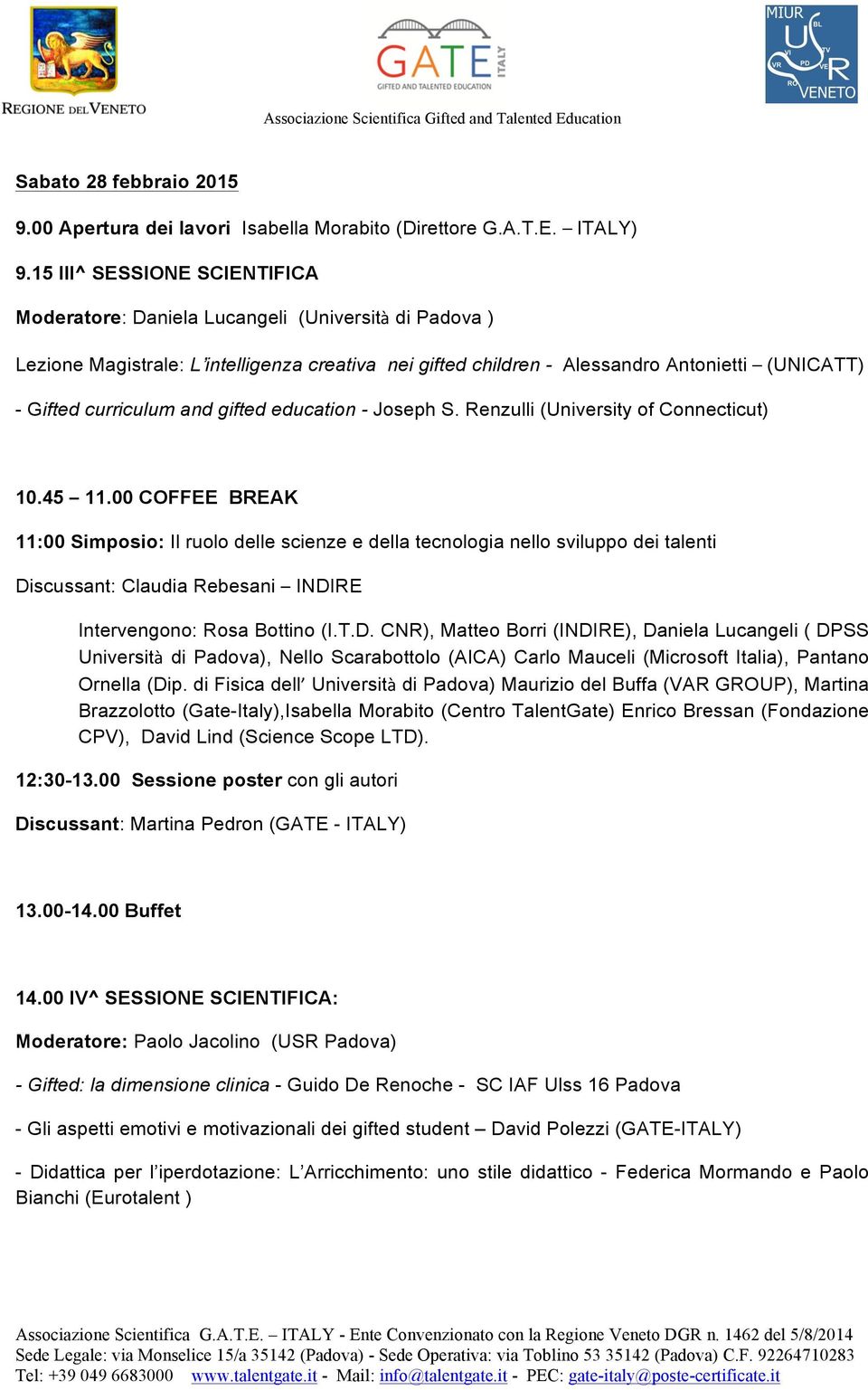 curriculum and gifted education - Joseph S. Renzulli (University of Connecticut) 10.45 11.