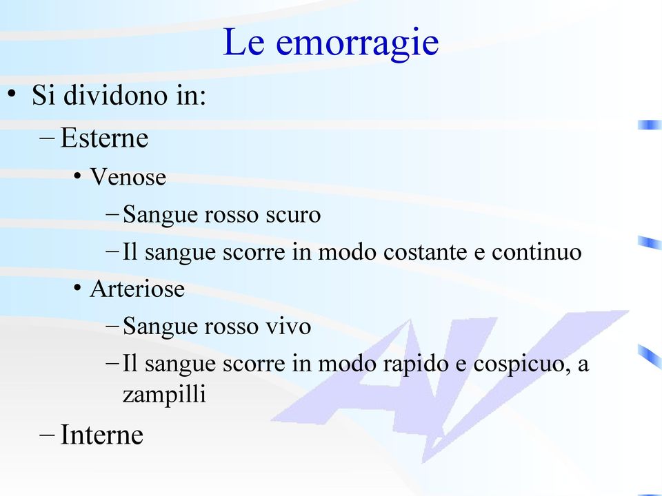 costante e continuo Arteriose Sangue rosso vivo