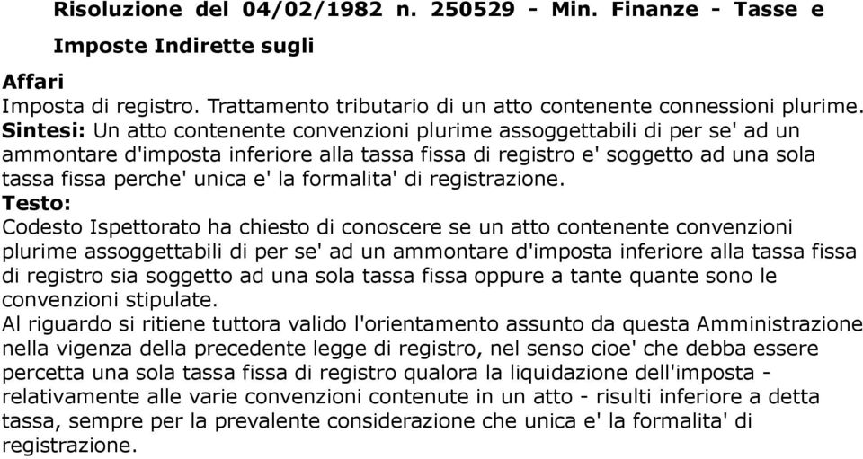 formalita' di registrazione.