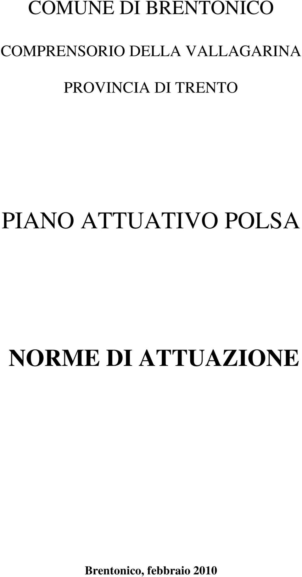 TRENTO PIANO ATTUATIVO POLSA NORME