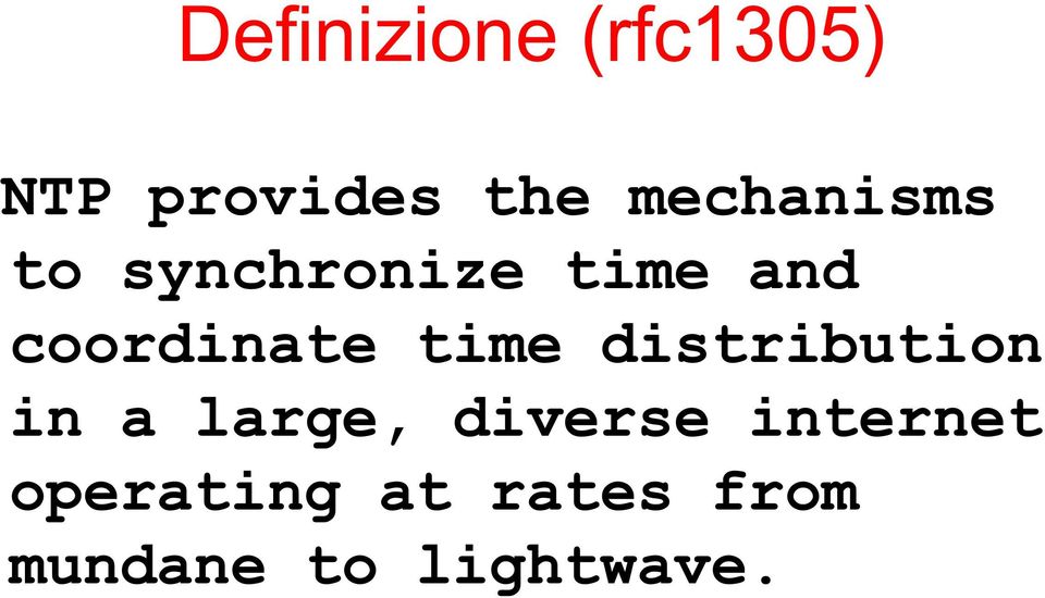 coordinate time distribution in a large,