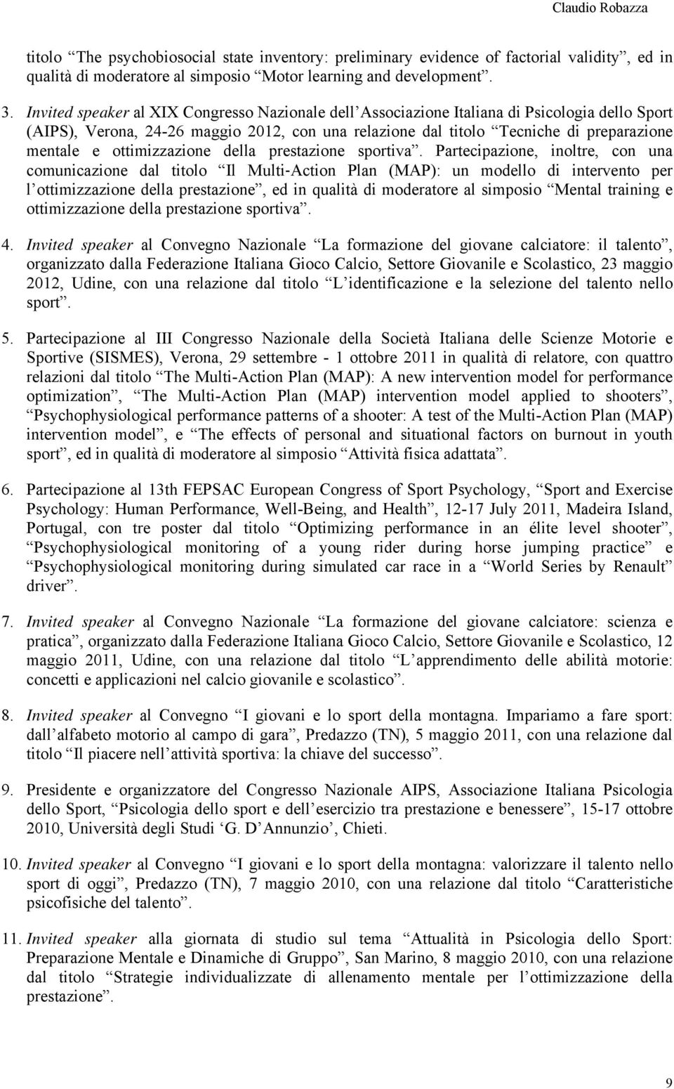 Curriculum Attivita Scientifica E Didattica Claudio Robazza Nato A Treviso Il Pdf Free Download