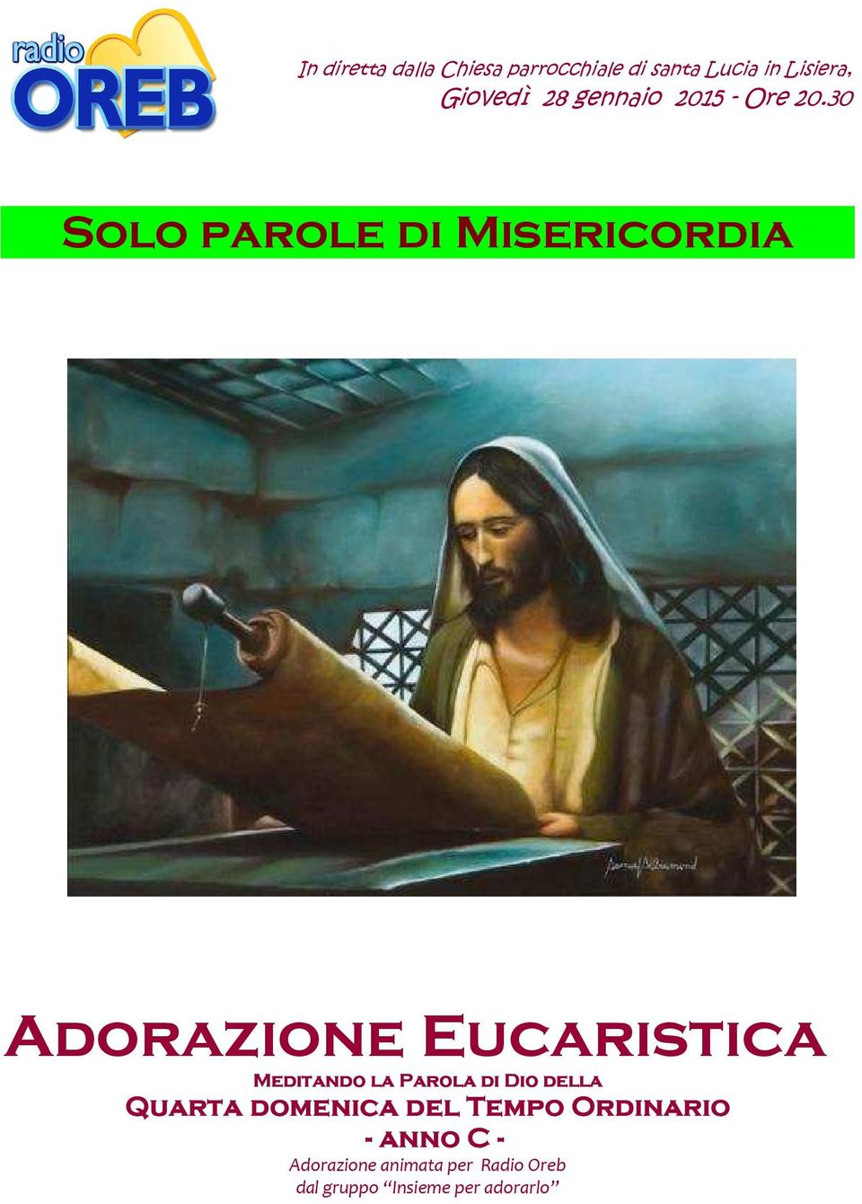 30 Solo parole di Misericordia Adorazione Eucaristica Meditando la Parola