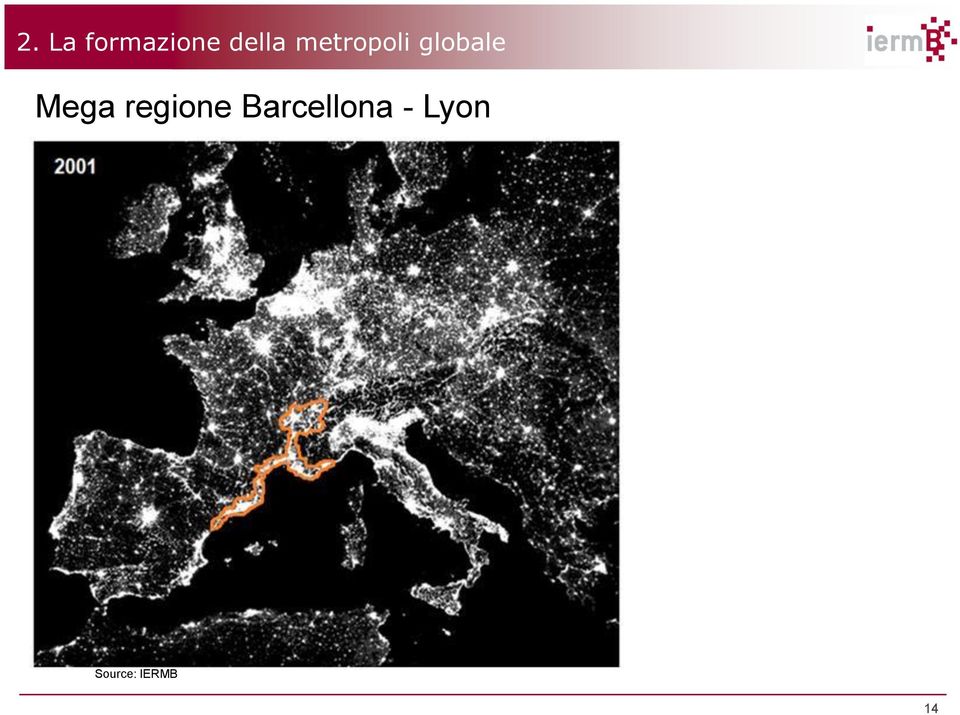 econòmiques globale Mega regione