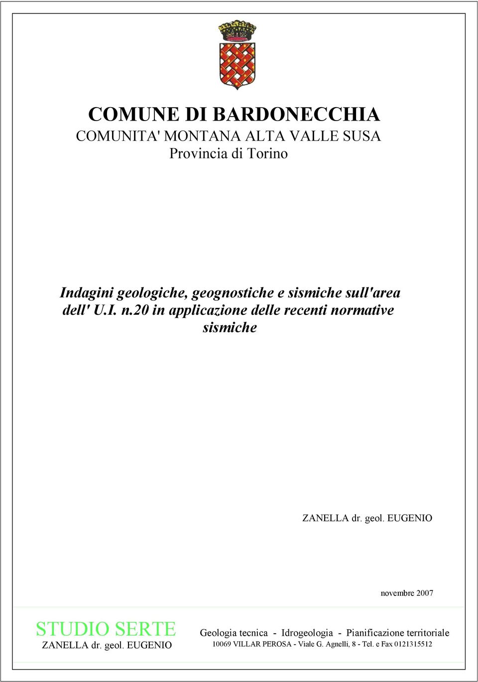 20 in applicazione delle recenti normative sismiche ZANELLA dr. geol.