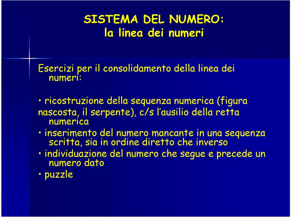 ausilio della retta numerica inserimento del numero mancante in una sequenza scritta, sia