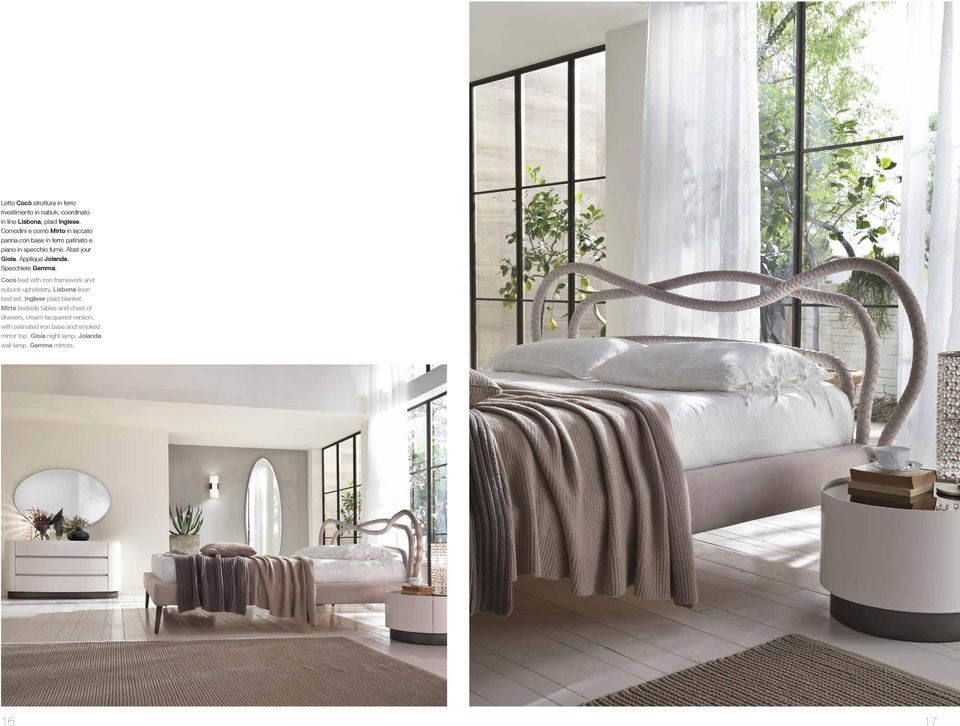 Specchiere Gemma. Cocò bed with iron framework and nubuck upholstery, Lisbona linen bed set, Inglese plaid-blanket.