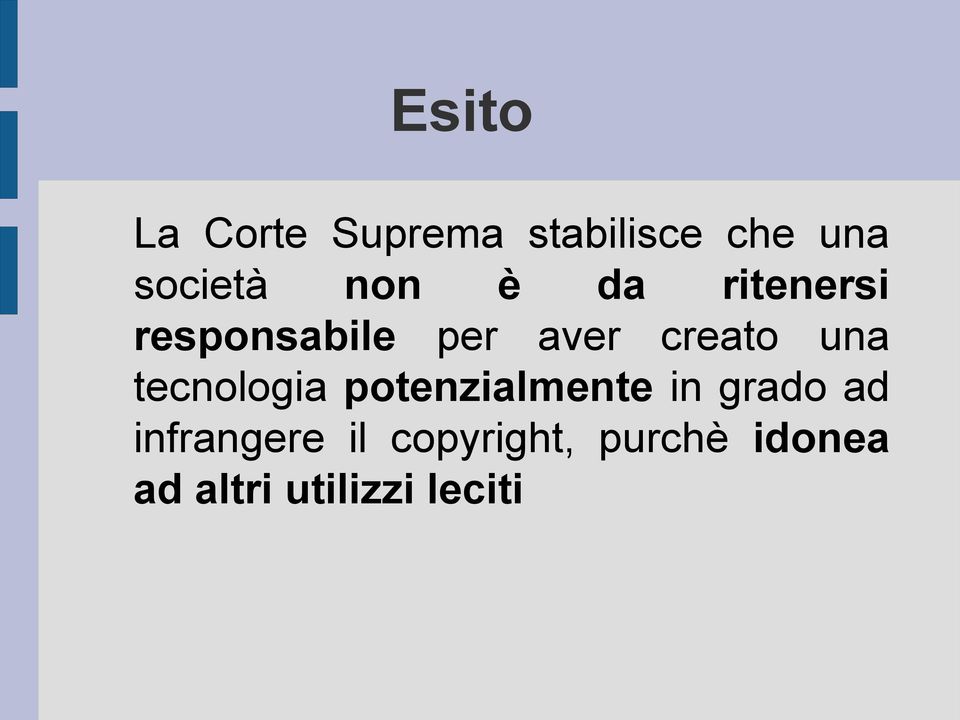 una tecnologia potenzialmente in grado ad