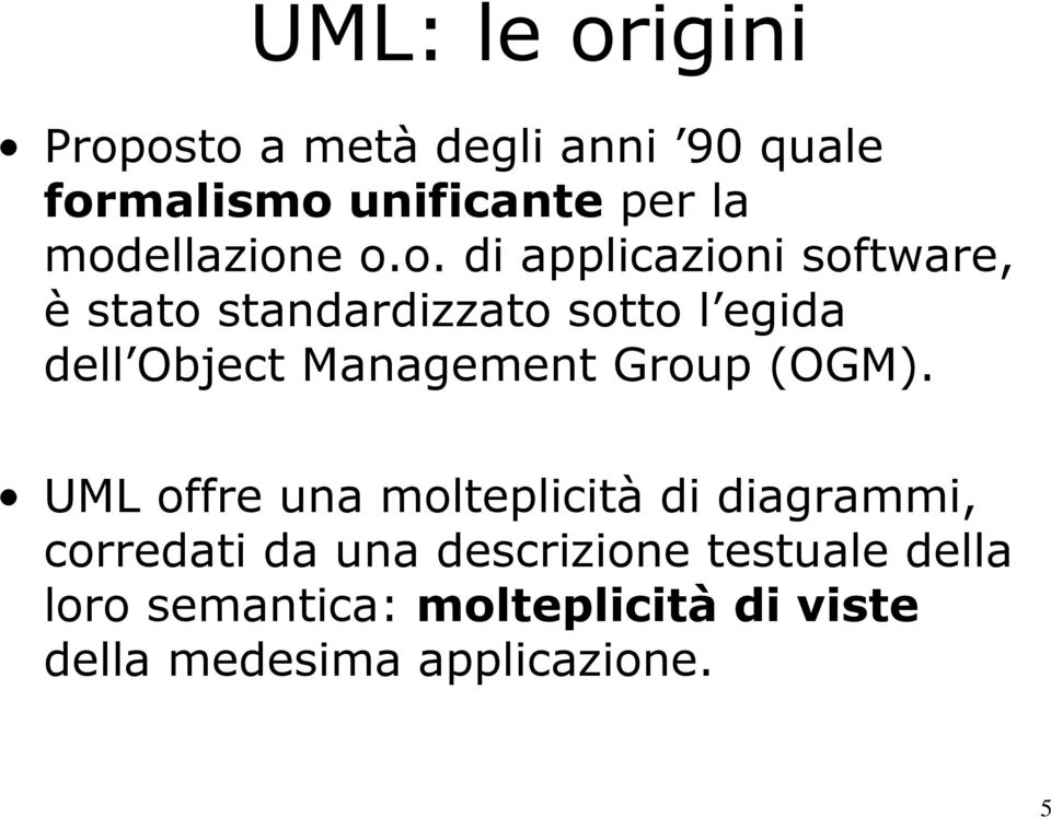 Object Management Group (OGM).
