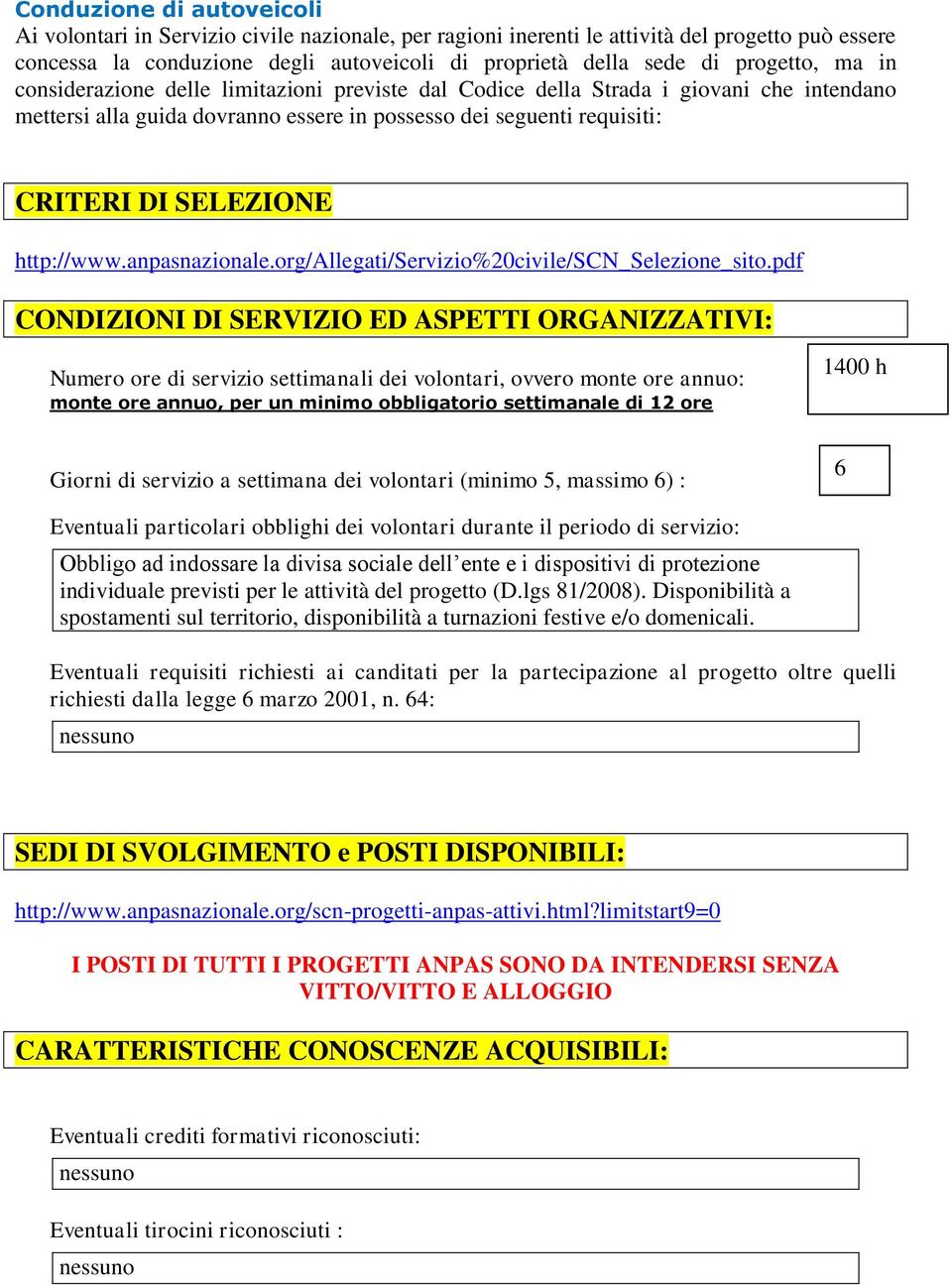 http://www.anpasnazionale.org/allegati/servizio%20civile/scn_selezione_sito.