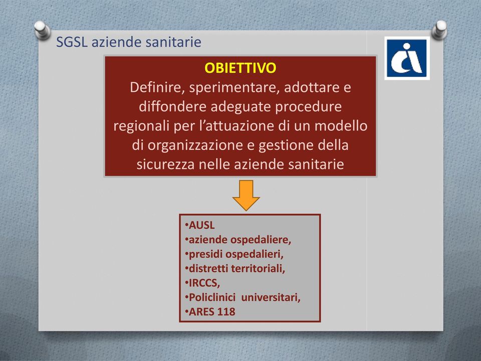 gestione della sicurezza nelle aziende sanitarie AUSL aziende ospedaliere,