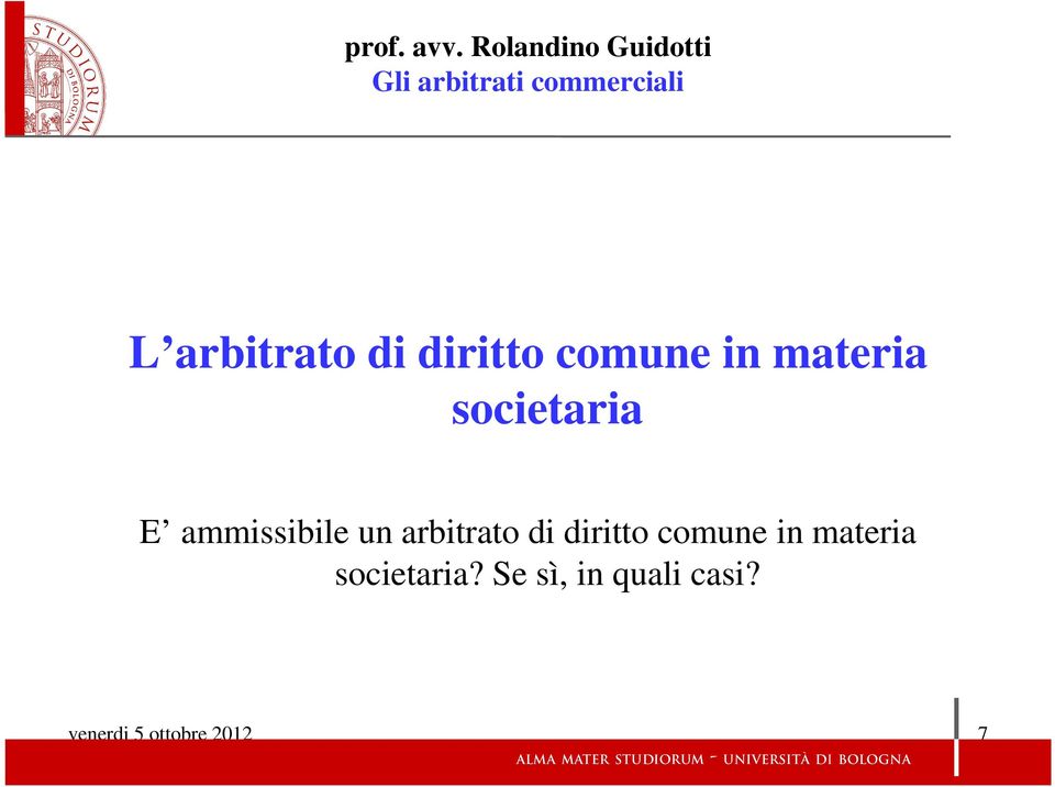 diritto comune in materia societaria?