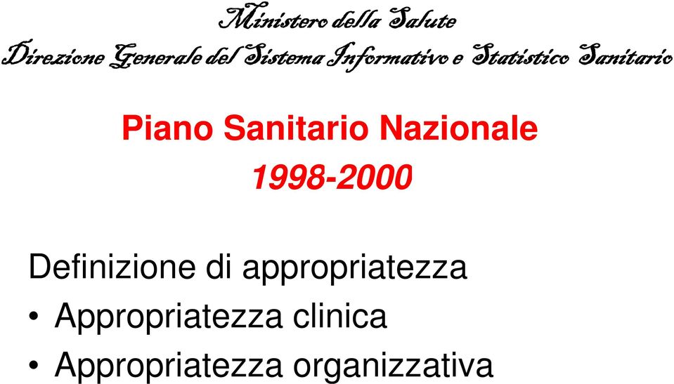 Sanitario Nazionale 1998-2000 Definizione di