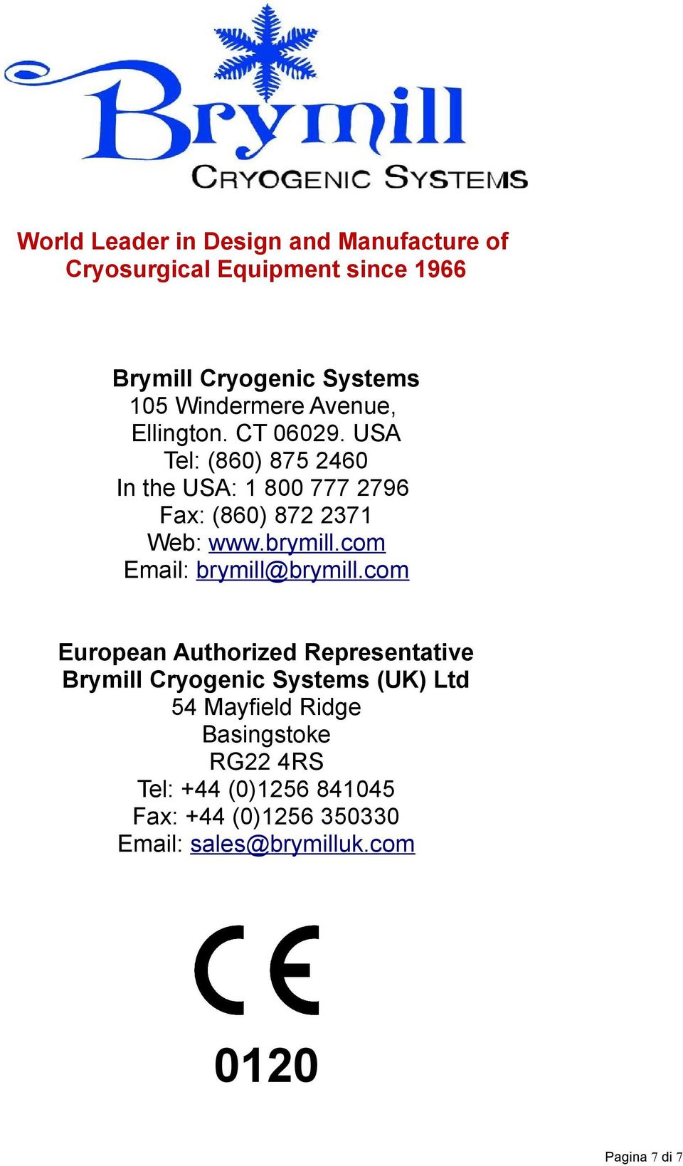 com Email: brymill@brymill.