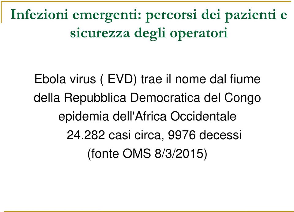 della Repubblica Democratica del Congo epidemia dell'africa