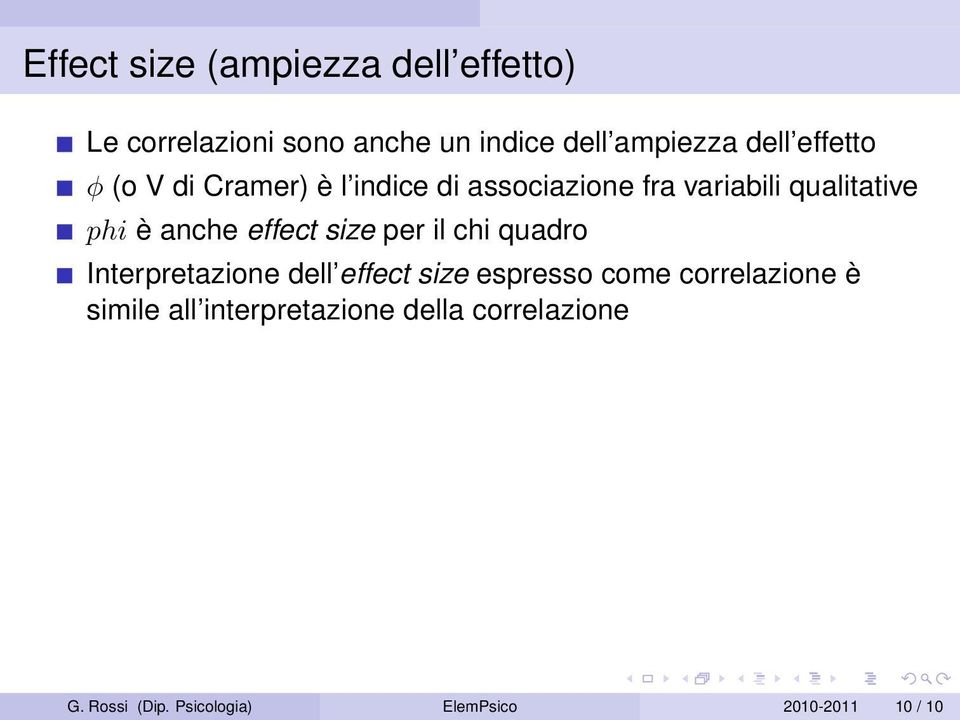 effect size per il chi quadro Interpretazione dell effect size espresso come correlazione è