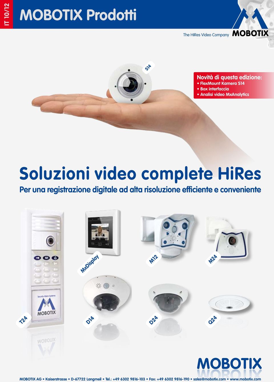 digitale ad alta risoluzione efficiente e conveniente MxDisplay M12 M24 T24 D14 D24 Q24 MOBOTIX