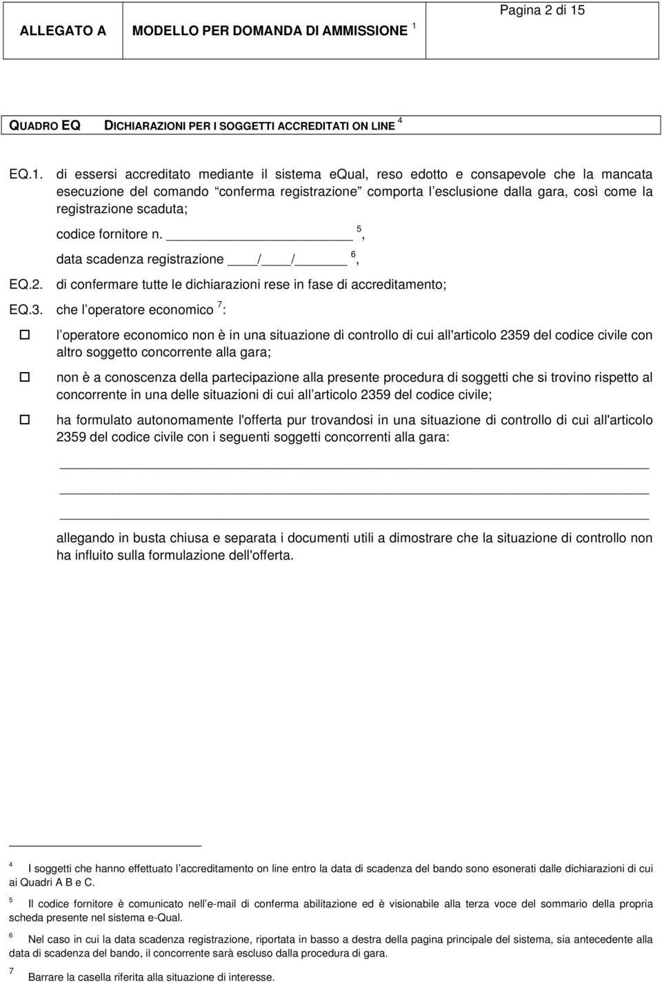 QUADRO EQ DICHIARAZIONI PER I SOGGETTI ACCREDITATI ON LINE 4 EQ.1.