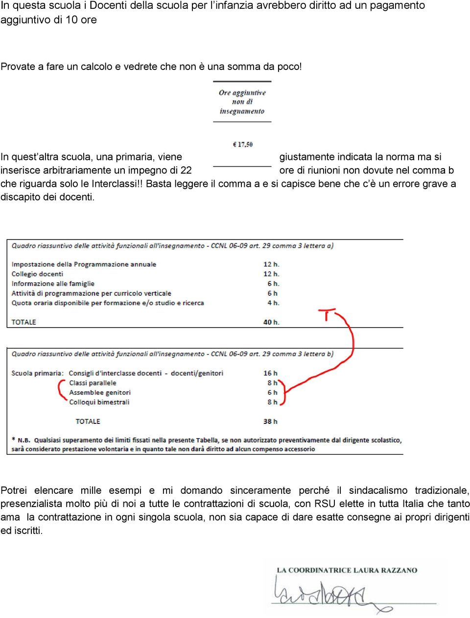 ! Basta leggere il comma a e si capisce bene che c è un errore grave a discapito dei docenti.