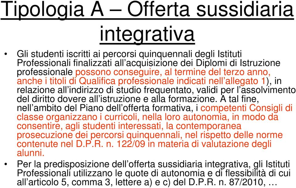 all istruzione e alla formazione.