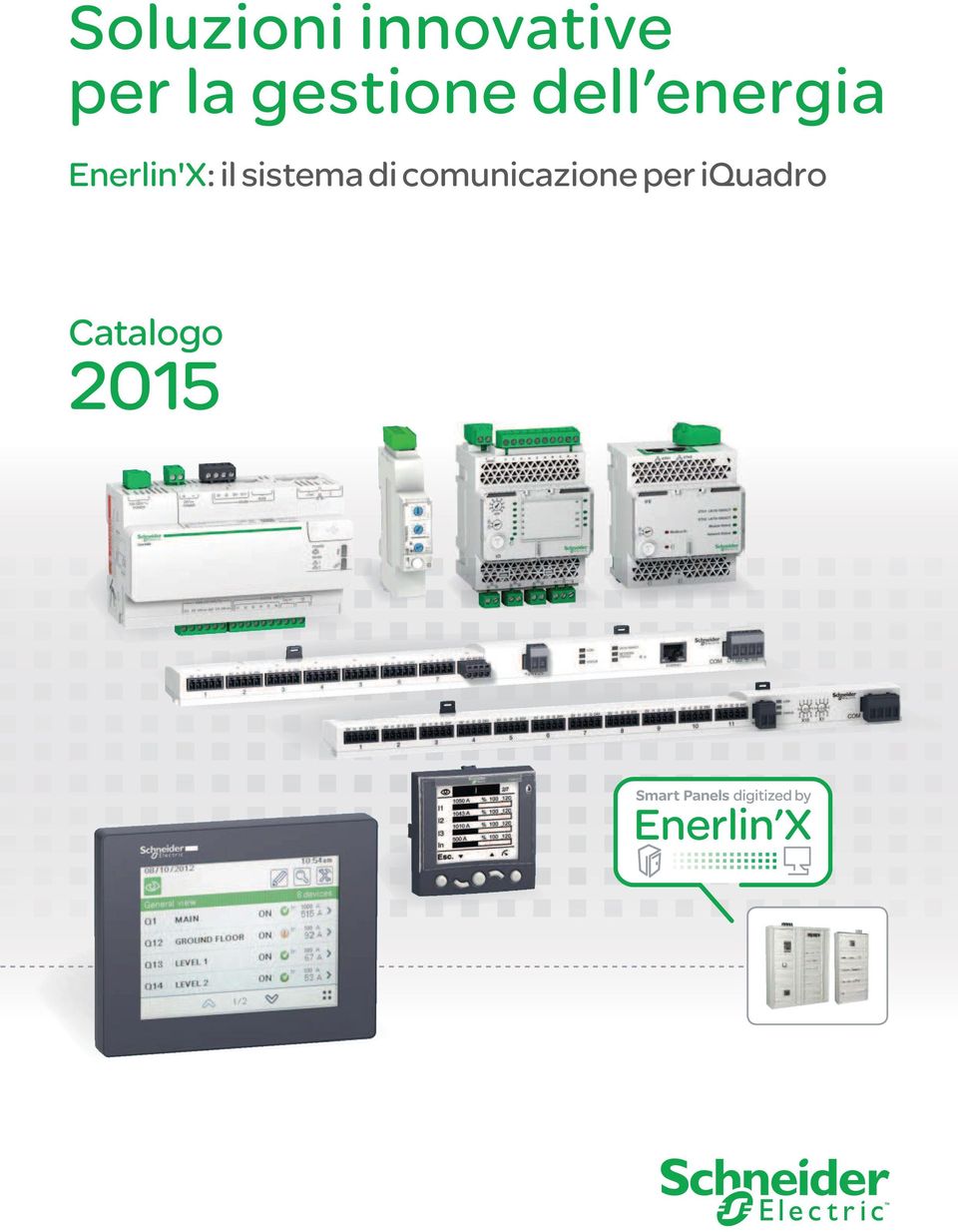 Enerlin'X: il sistema di