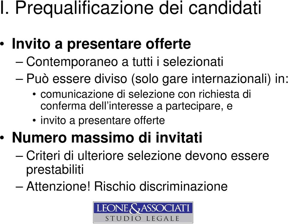 richiesta di conferma dell interesse a partecipare, e invito a presentare offerte Numero