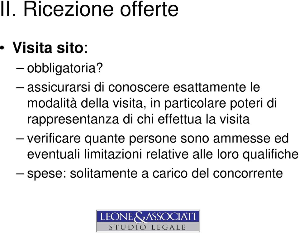 poteri di rappresentanza di chi effettua la visita verificare quante persone