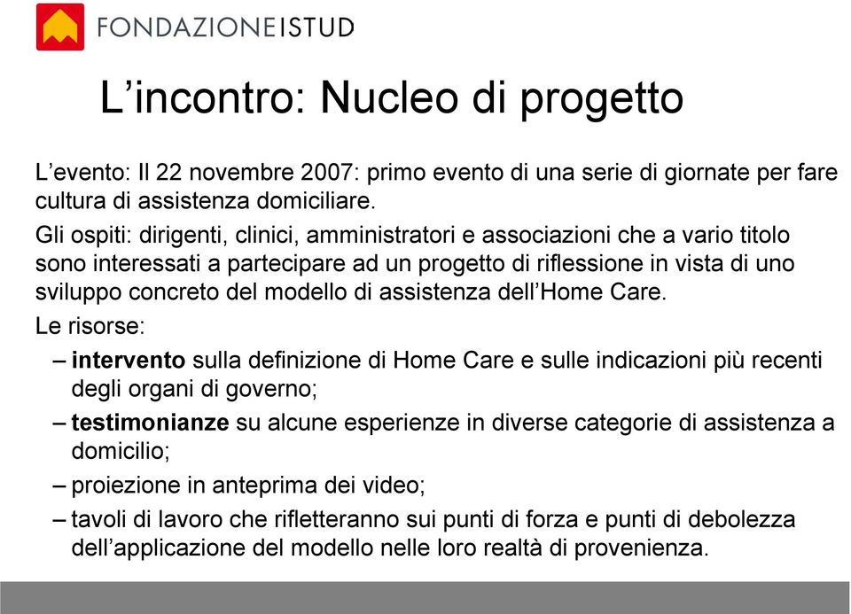 modello di assistenza dell Home Care.