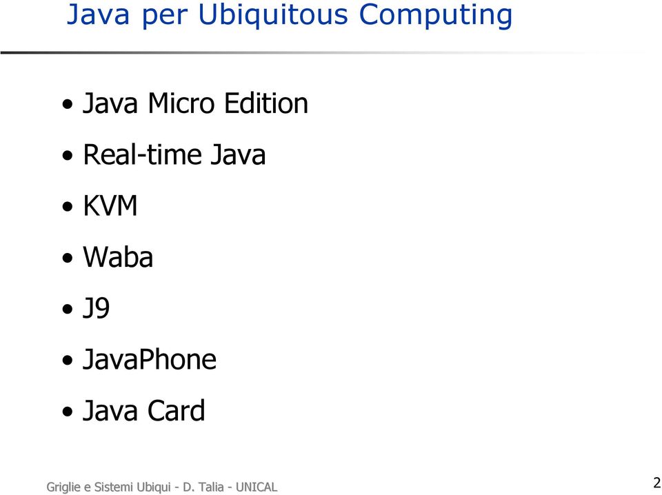 Waba J9 JavaPhone Java Card Griglie