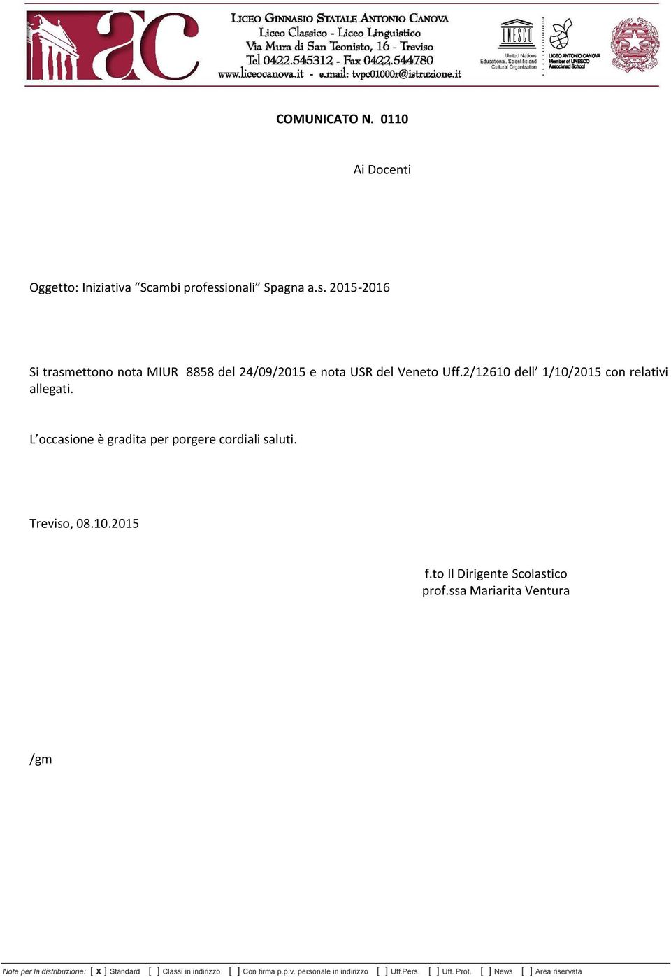 2015-2016 Si trasmettono nota MIUR 8858 del 24/09/2015 e nota USR del Veneto Uff.