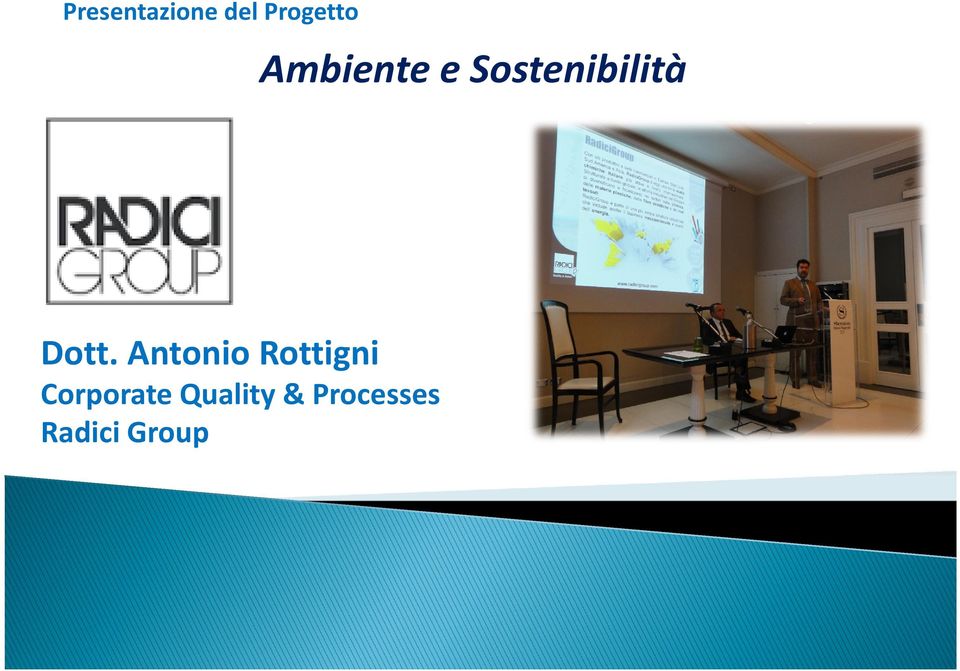 Antonio Rottigni Corporate
