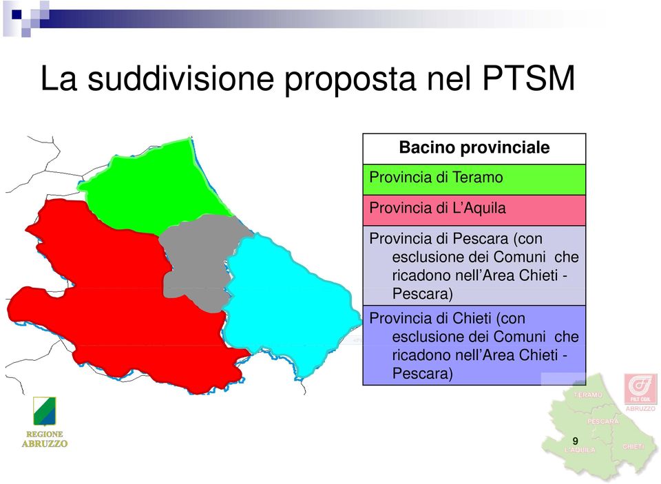 dei Comuni che ricadono nell Area Chieti - Pescara) Provincia di