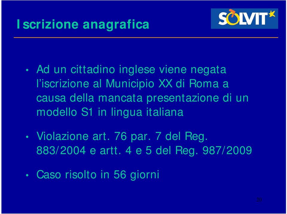 presentazione di un modello S1 in lingua italiana Violazione art.