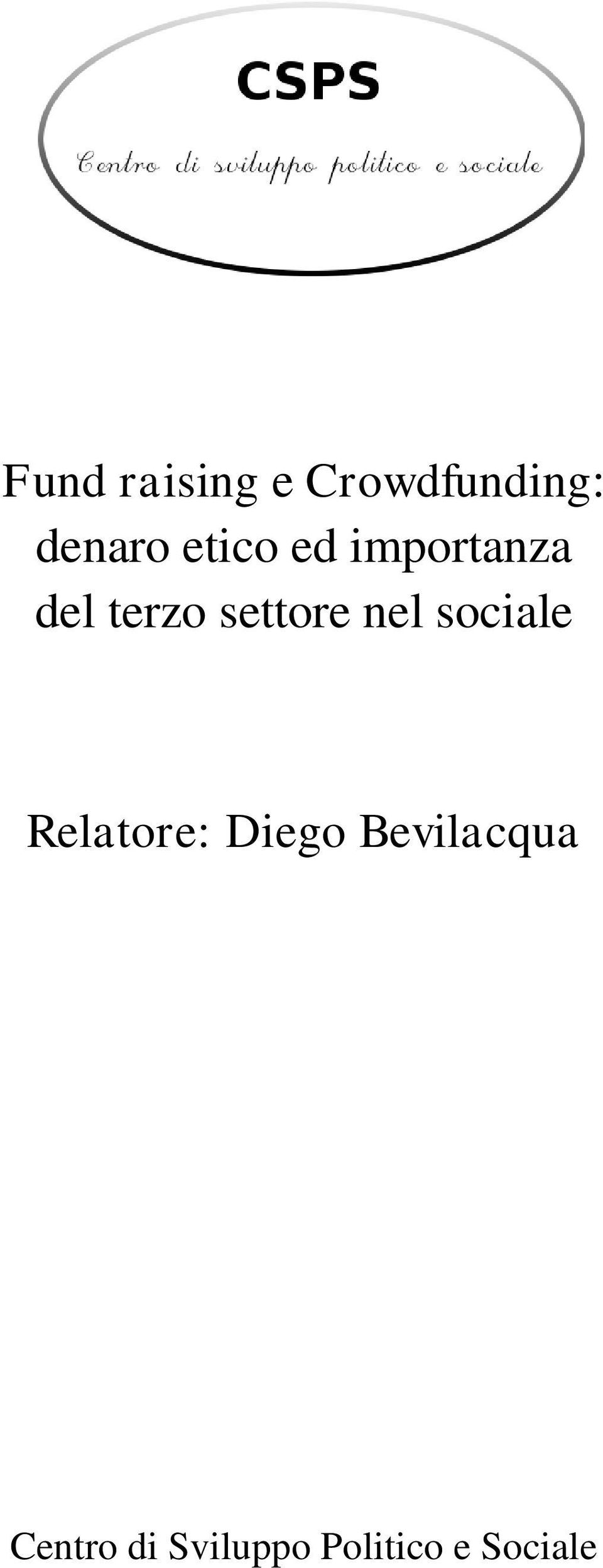 nel sociale Relatore: Diego