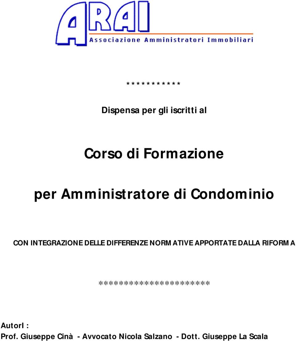 NORMATIVE APPORTATE DALLA RIFORMA ********************** AutorI :