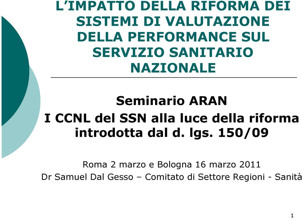 luce della riforma introdotta dal d. lgs.