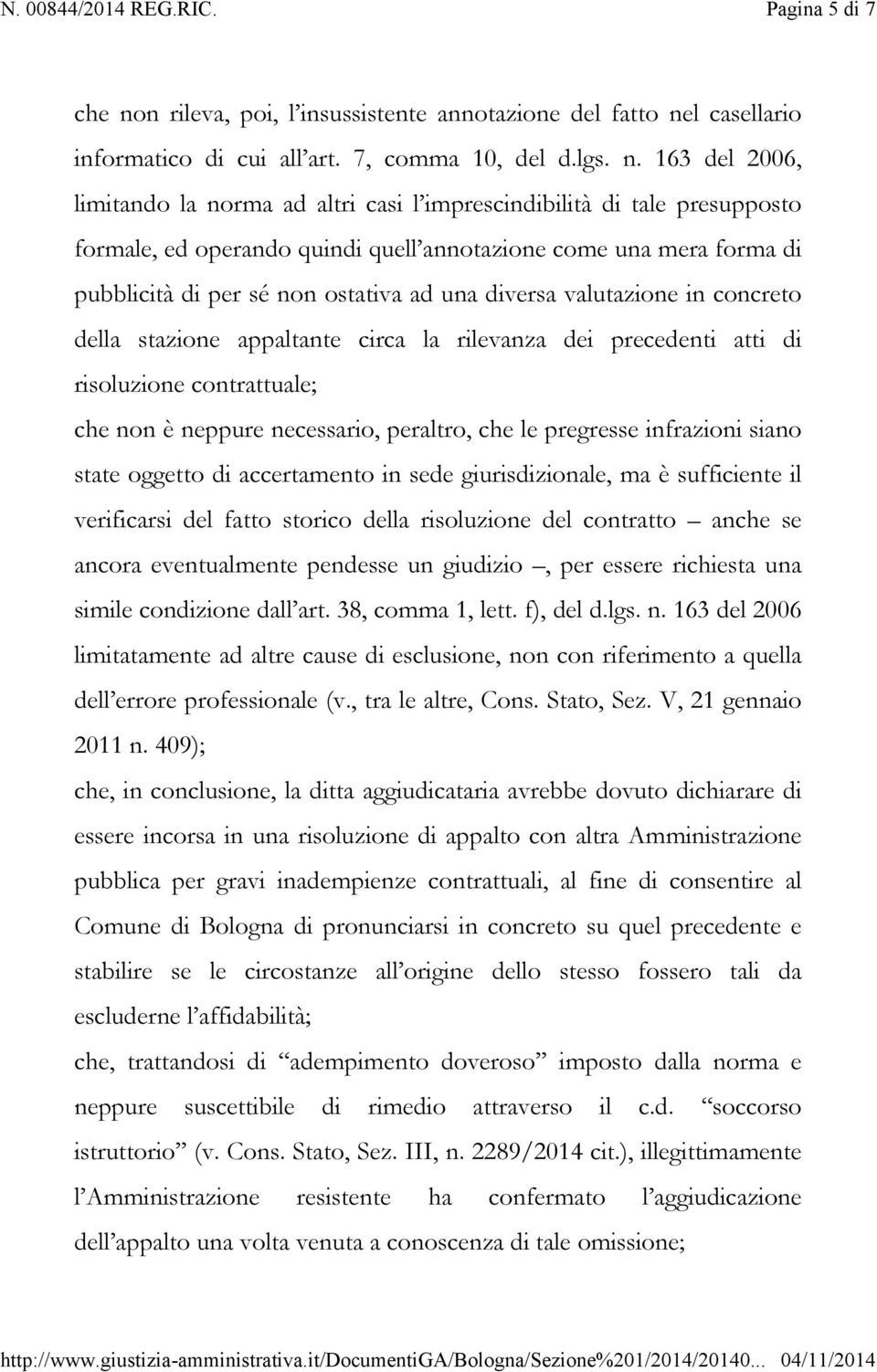 l casellario informatico di cui all art. 7, comma 10, del d.lgs. n.