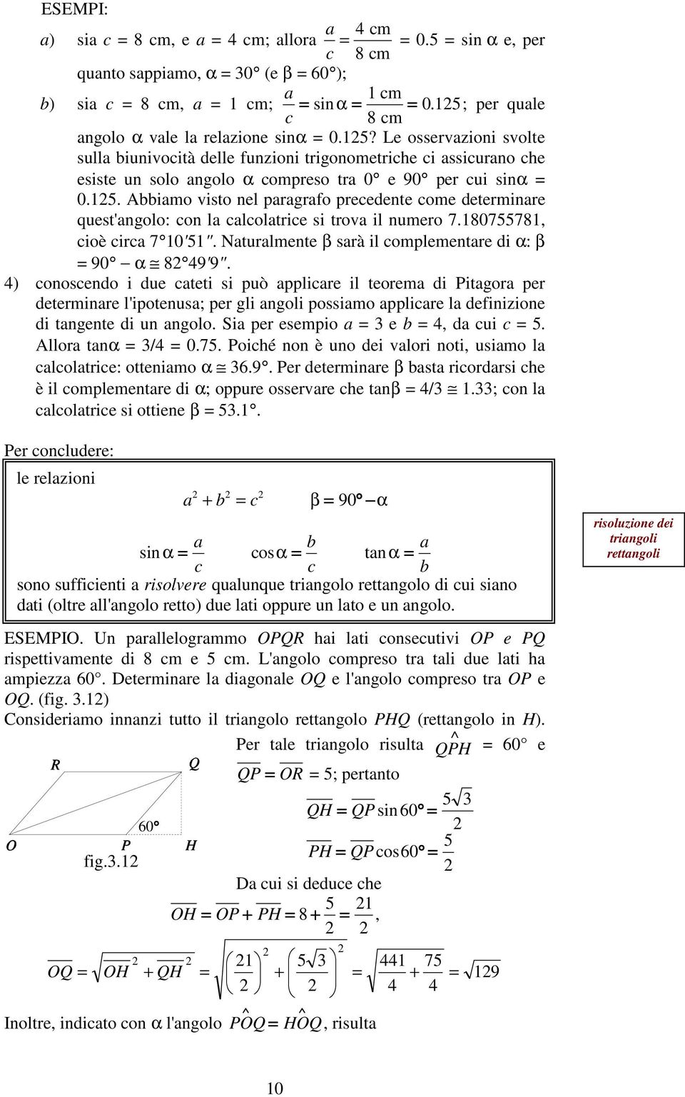 per quale 8 cm angolo α vale la relazione sinα 0.5?