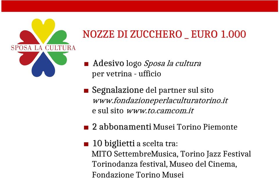 abbonamenti Musei Torino Piemonte 10 biglietti a scelta tra: