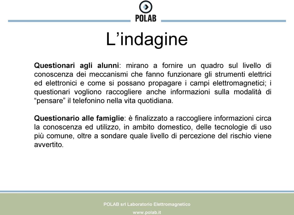 modalità di pensare il telefonino nella vita quotidiana.