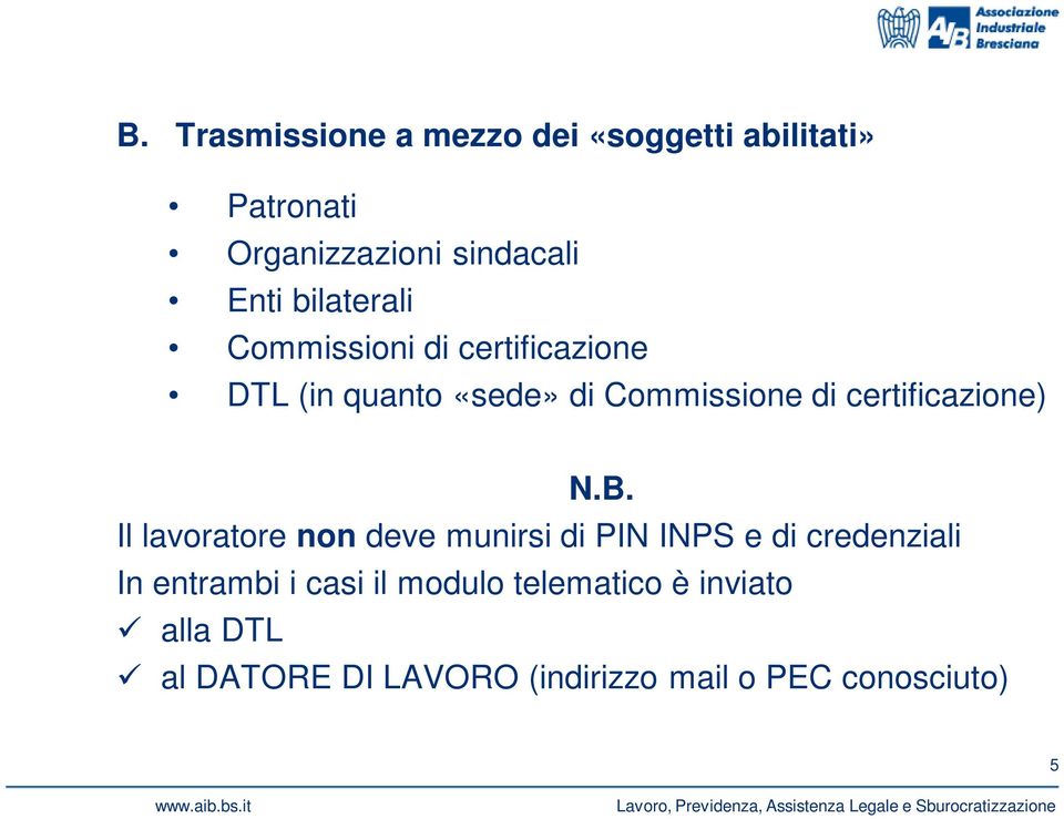 certificazione) N.B.