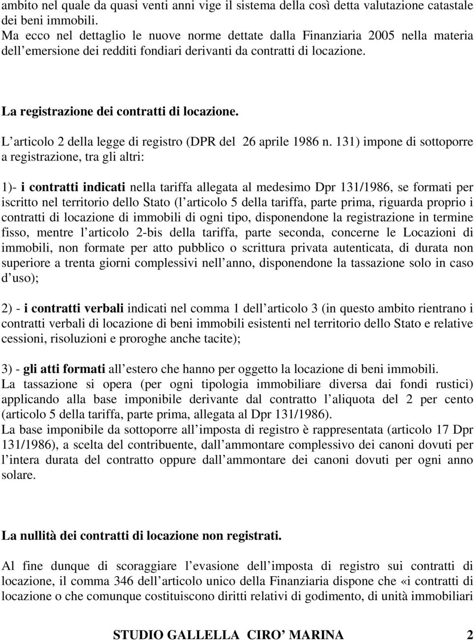 L articolo 2 della legge di registro (DPR del 26 aprile 1986 n.