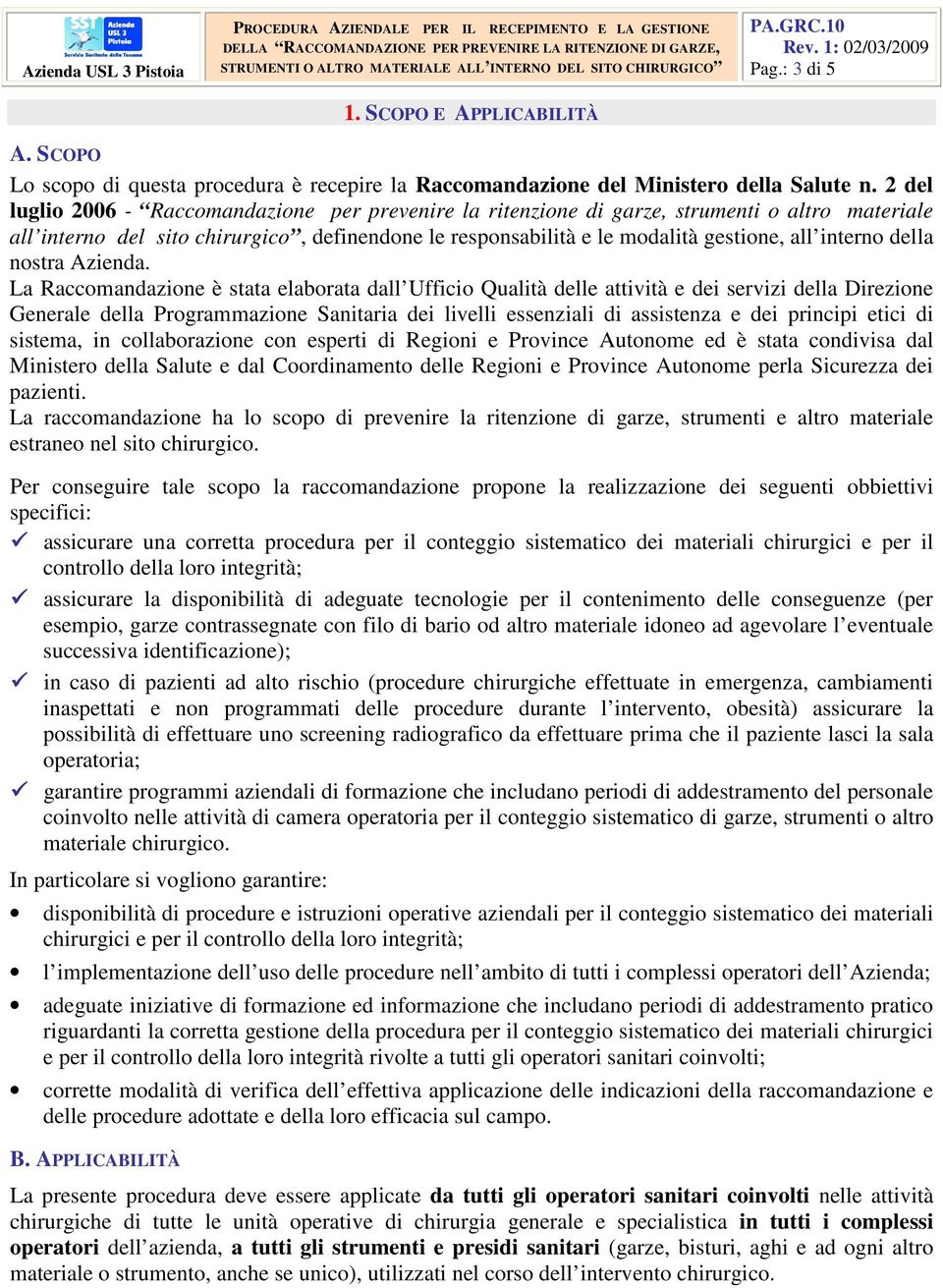 interno della nostra Azienda.